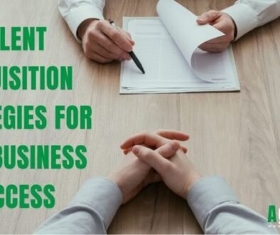 Talent Acquisition Strategies for Agri-Business